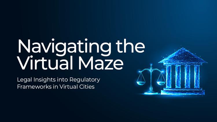 Legal Insights into Regulatory Frameworks in Virtual Cities